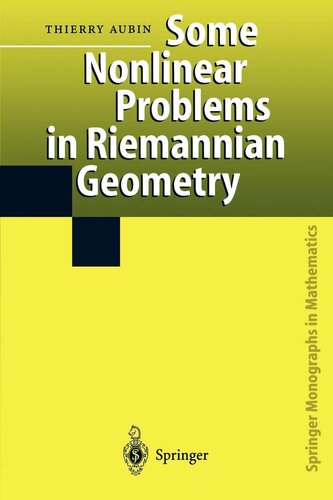 Some Nonlinear Problems in Riemannian Geometry (Springer Monographs in Mathematics)