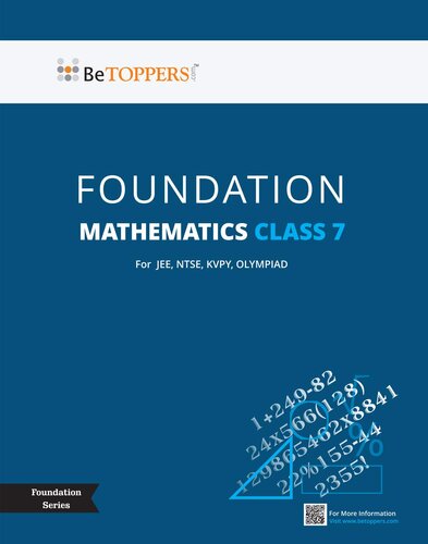 Class 7 Mathematics - BeTOPPERS IIT Foundation Series - 2022 Edition