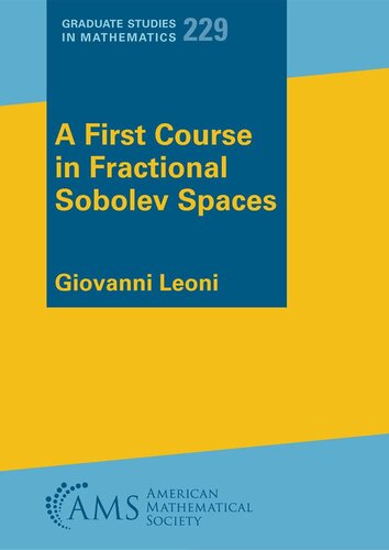 A First Course in Fractional Sobolev Spaces (Graduate Studies in Mathematics)