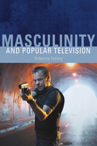 Masculinity and Popular Television