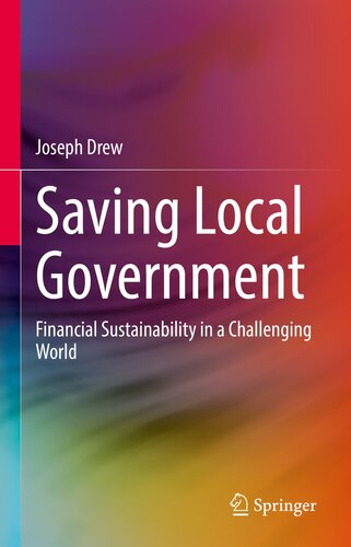 Saving Local Government: Financial Sustainability in a Challenging World