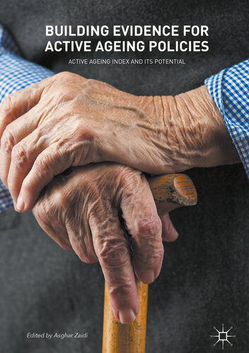 Building Evidence for Active Ageing Policies: Active Ageing Index and its Potential