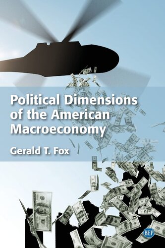 Political Dimensions of the American Macroeconomy (Issn)