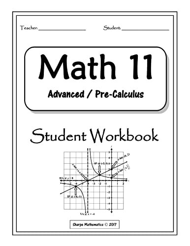 Math 11 Advanced Student Workbook: Pre-Calculus