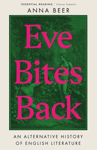 Eve Bites Back: An Alternative History of English Literature