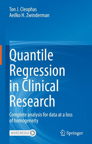 Quantile Regression in Clinical Research: Complete analysis for data at a loss of homogeneity