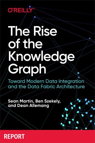 The Rise of the Knowledge Graph