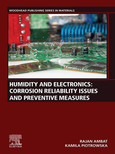 Humidity and Electronics: Corrosion Reliability Issues and Preventive Measures