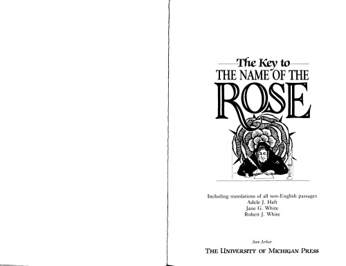 The Key to The Name of the Rose: Including Translations of All Non-English Passages (Ann Arbor Paperbacks)