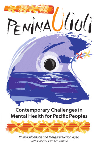 Penina Uliuli: Contemporary Challenges in Mental Health for Pacific Peoples