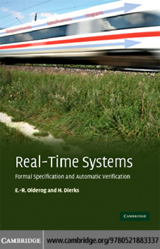 Real-Time Systems: Formal Specification and Automatic Verification