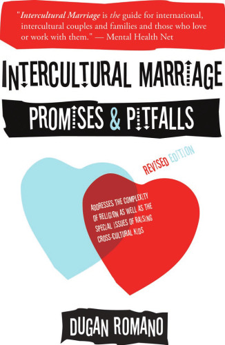 Intercultural Marriage: Promises and Pitfalls