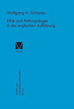 Ethik und Anthropologie in der englischen Aufklärung: Der Wandel der moral-sense-Theorie von Shaftesbury bis Hume