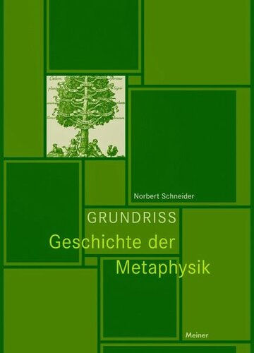 Grundriss Geschichte der Metaphysik: Von den Vorsokratikern bis Sartre. Eine Einführung