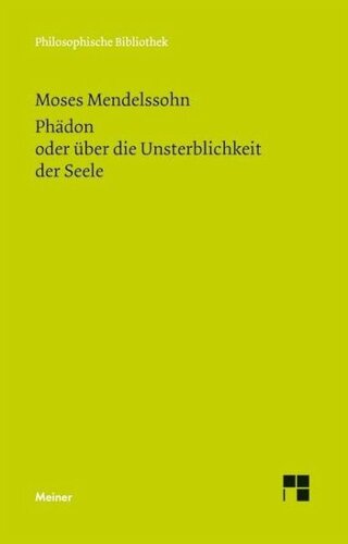 Phädon oder über die Unsterblichkeit der Seele