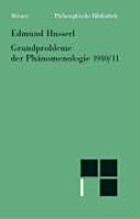 Grundprobleme der Phänomenologie (1910/1911): Text nach Husserliana, Band XIII