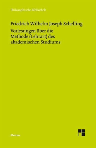 Vorlesungen über die Methode (Lehrart) des akademischen Studiums