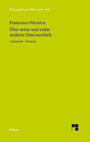 Über seine und vieler anderer Unwissenheit: Zweisprachige Ausgabe