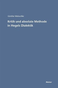 Kritik und absolute Methode in Hegels Dialektik