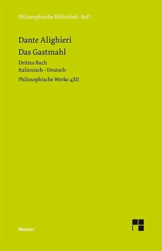 Philosophische Werke / Das Gastmahl. Drittes Buch: Philosophische Werke Band 4/III