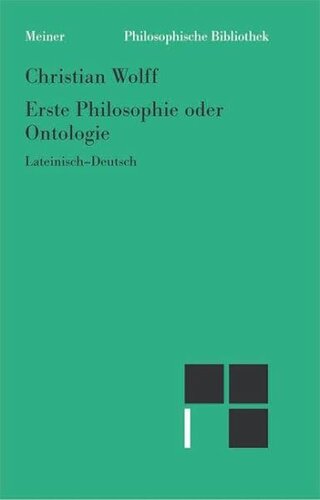 Erste Philosophie oder Ontologie: Lateinisch-Deutsch