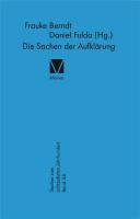 Die Sachen der Aufklärung: Beiträge zur DGEJ-Jahrestagung 2010 in Halle a. d. Saale.