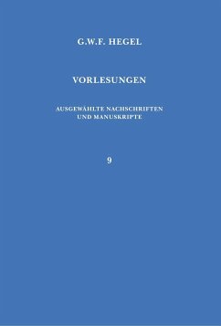 Vorlesungen über die Geschichte der Philosophie. Teil 4: Philosophie des Mittelalters und der neueren Zeit