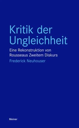 Kritik der Ungleichheit: Eine Rekonstruktion von Rousseaus Zweitem Diskurs