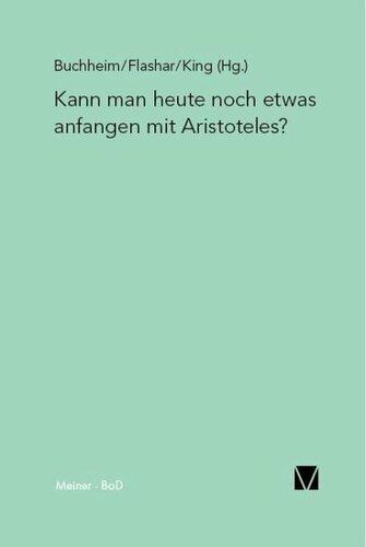 Kann man heute noch etwas anfangen mit Aristoteles?