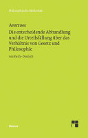 Die entscheidende Abhandlung und die Urteilsfällung über das Verhältnis von Gesetz und Philosophie