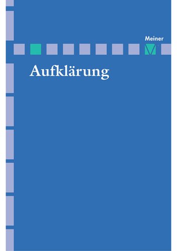 Aufklärung, Band 18: John Locke. Aspekte seiner theoretischen und praktischen Philosophie