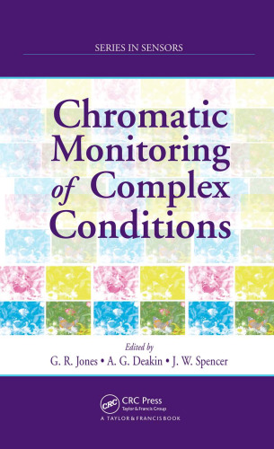 Chromatic Monitoring of Complex Conditions (Series in Sensors)