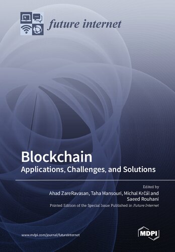 Blockchain: Applications, Challenges, and Solutions