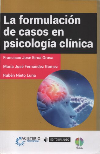 La formulación de casos en psicología clínica