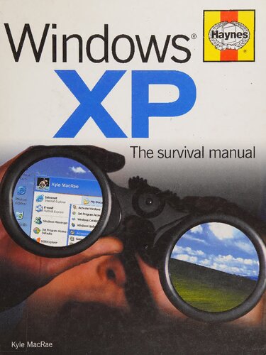 Windows XP: The Survival Manual