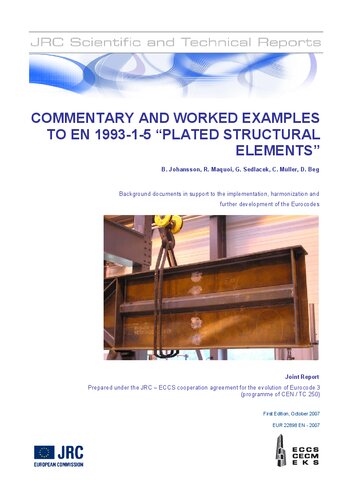 Commentary and worked examples to EN 1993-1-5 “Plated Structural Elements”