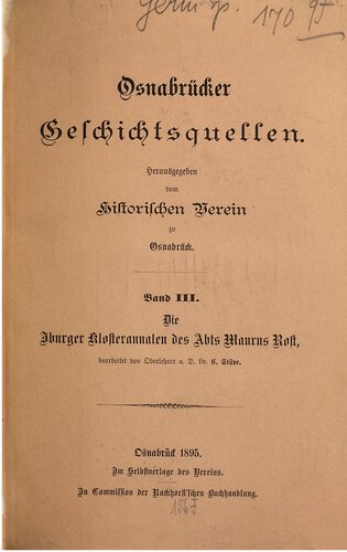 Die Iburger Klosterannalen des Abts Maurus Rost