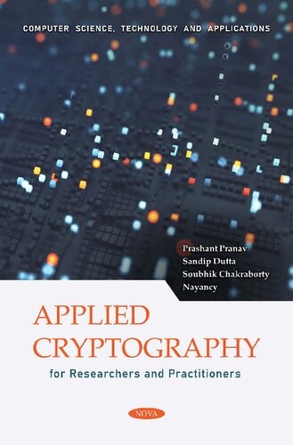 Applied cryptography for researchers and practitioners