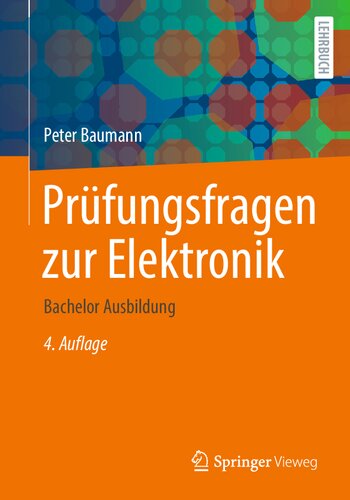 Prüfungsfragen zur Elektronik: Bachelor Ausbildung