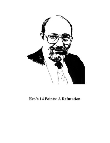 The 14 Points of Umberto Eco: A Refutation