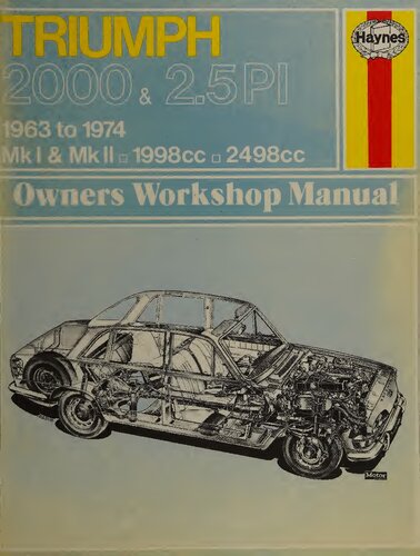 Haynes Triumph 2000 and 2.5 PI 1963 to 1974 Owners Workshop Manual