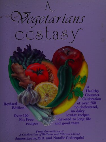 A Vegetarians Ecstasy