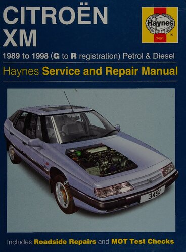 Haynes Citroen XM Petrol & Diesel (1989-1997) Service and Repair Manual