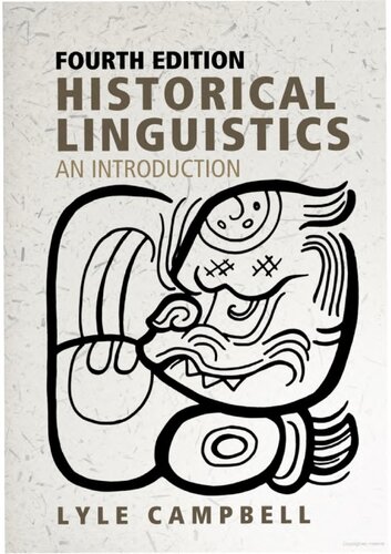 Historical Linguistics, fourth edition: An Introduction