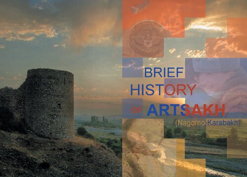 Brief history of Artsakh (Nagorno-Karabakh)