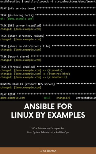 Ansible For Linux by Examples - 100+ Automation Examples For Linux System Administrator and DevOps