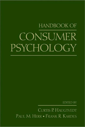 Handbook of Consumer Psychology (Marketing and Consumer Psychology Series)