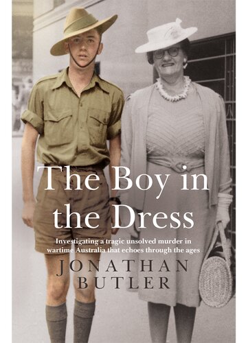 The Boy in the Dress: Searching for the truth behind a historical hate crime on home soil during WWII