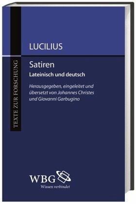 Satiren: Lateinisch und deutsch