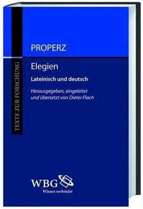 Elegien: Lateinisch und deutsch